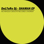 Shaman EP