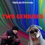 Two Geniuses (Explicit)