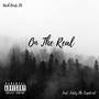 On the Real (feat. Teddy the Traptvii$t) [Radio Edit]