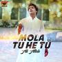 Mola Tu He Tu - Single