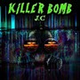 Killer Bomb