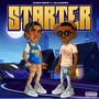 Starter (feat. JayLoaded) [Explicit]