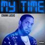 MY TIME (Explicit)