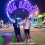 BIG DOSES (Explicit)