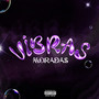 VIBRAS MORADAS (Explicit)