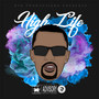 High Life (Explicit)