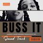 Buss' It (feat. JLaront) [Explicit]