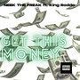 Get This Money (Explicit)