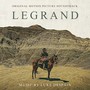 Legrand (Original Motion Picture Soundtrack)