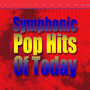 Symphonic Pop Hits of Today