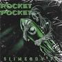 ROCKET POCKET (Explicit)