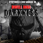 Dwell Ina Darkness (Explicit)