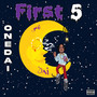 First 5 (Explicit)