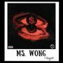 Ms. Wong (Explicit)