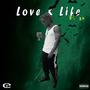 Love and Life EP (Explicit)