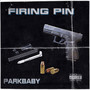 Firing Pin (Explicit)