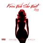 Know Wah She Want (Explicit)