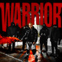 Warrior (Explicit)