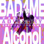 Alcohol (Explicit)