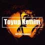 Toyup Kettim