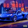 Go Mode (feat. JT BANGA & HomeboyVic) [Explicit]