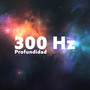 300 Hz