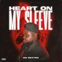 Heart on my sleeve (Explicit)