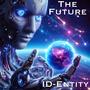 ID-Entity Presents The Future EP