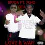 Love & War (feat. Yung Deu) [Explicit]