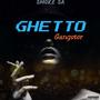 GHETTO GANGSTER (Explicit)