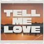 Tell me love (feat. Angelo EB) [Explicit]