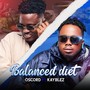 Balanced Diet (feat. Kayblez)