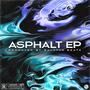 ASPHALT EP