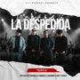 La Despedida (Explicit)