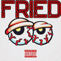 FRIED (feat. irokkout) [Explicit]