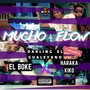 Mucho Flow (feat. Haraca Kiko & El Boke)