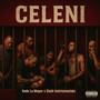 Celeni (Explicit)