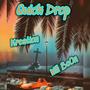 Quick Drop (Explicit)