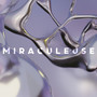 Miraculeuse