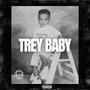 Trey Baby (Explicit)