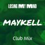 Losing My Mind (Club Mix)