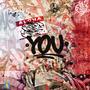 YOU (feat. BXMBZ, Paradigm & DOT WAV) [Explicit]