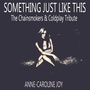 Something Just Like This (The Chainsmokers & Coldplay Tribute)