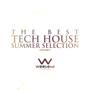 The Best Tech House Summer Selection