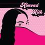 Almond Milk (feat. Layla Brown)