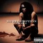 No Redemption (Explicit)