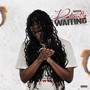 Patiently Waiting (Explicit)