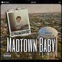 Madtown Baby (Explicit)