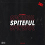 Spiteful (Explicit)