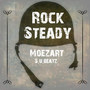 Rock Steady (Explicit)